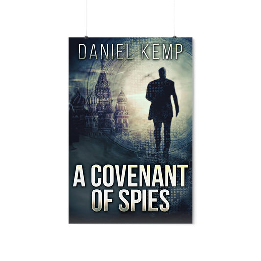 A Covenant Of Spies - Matte Poster