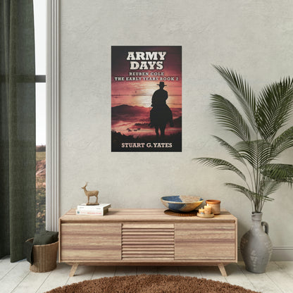 Army Days - Rolled Poster