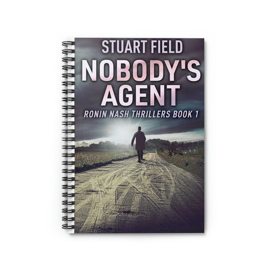 Nobody's Agent - Spiral Notebook