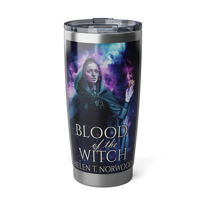 Blood Of The Witch - 20 oz Tumbler