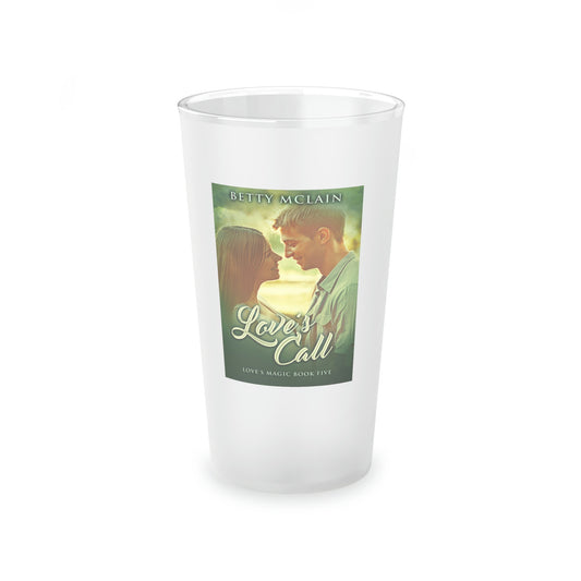 Love's Call - Frosted Pint Glass