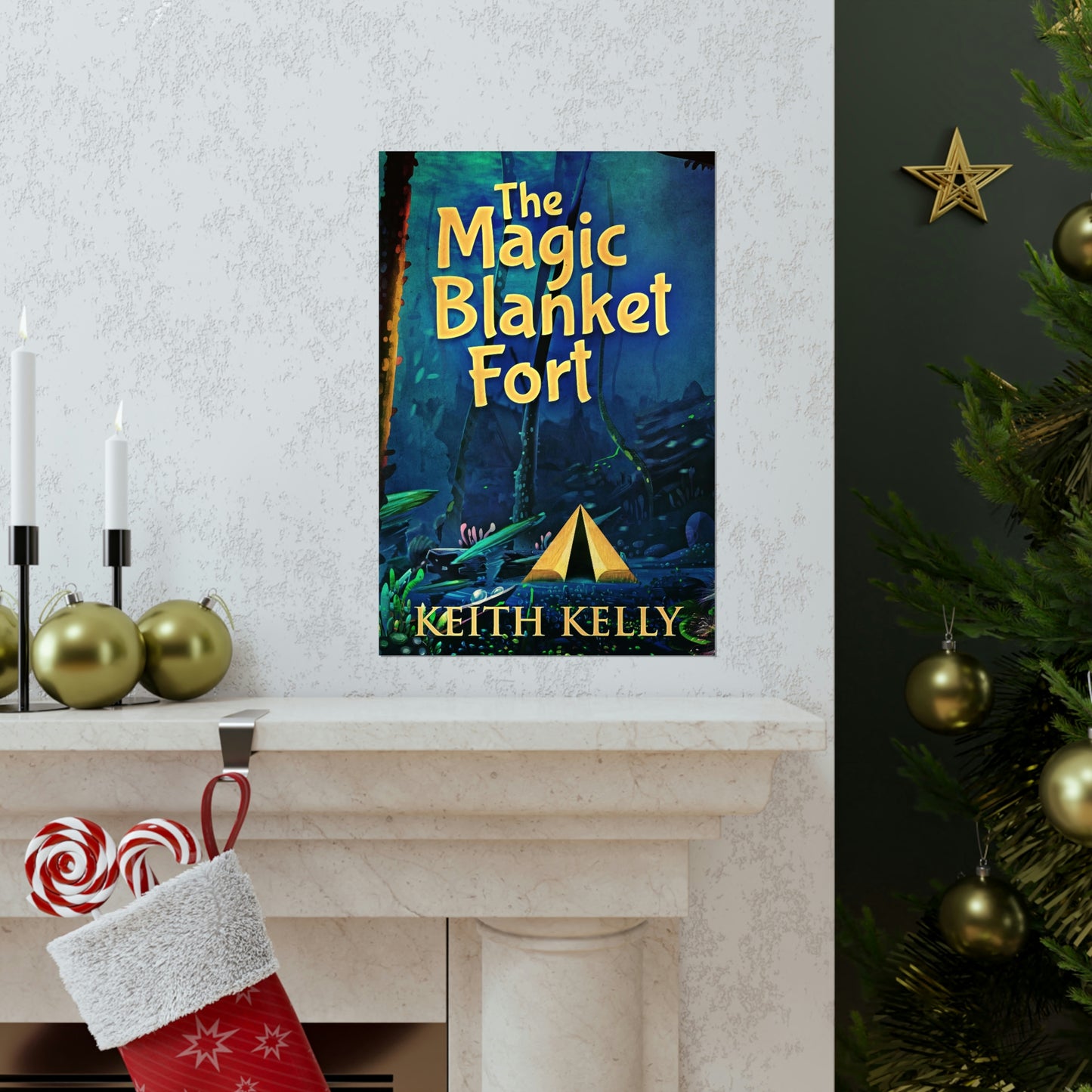 The Magic Blanket Fort - Matte Poster