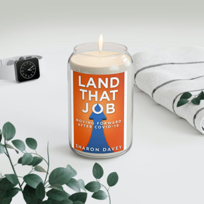 Land That Job - Moving Forward After Covid-19 - Scented Candle