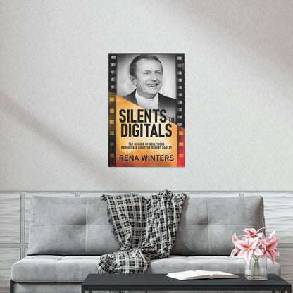 Silents To Digitals - Matte Poster
