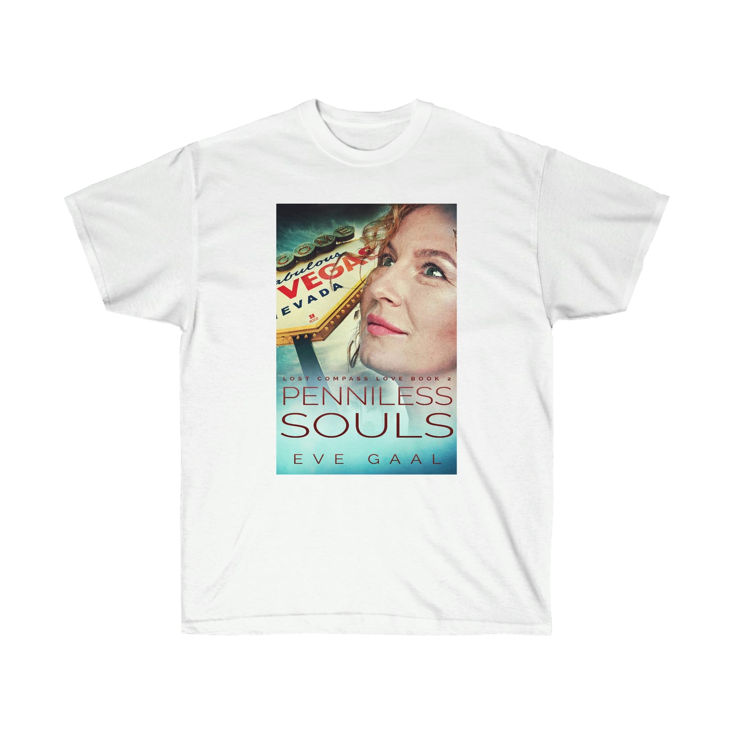 Penniless Souls - Unisex T-Shirt