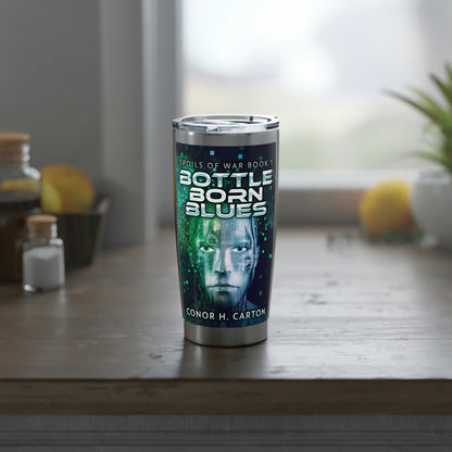 Bottle Born Blues - 20 oz Tumbler