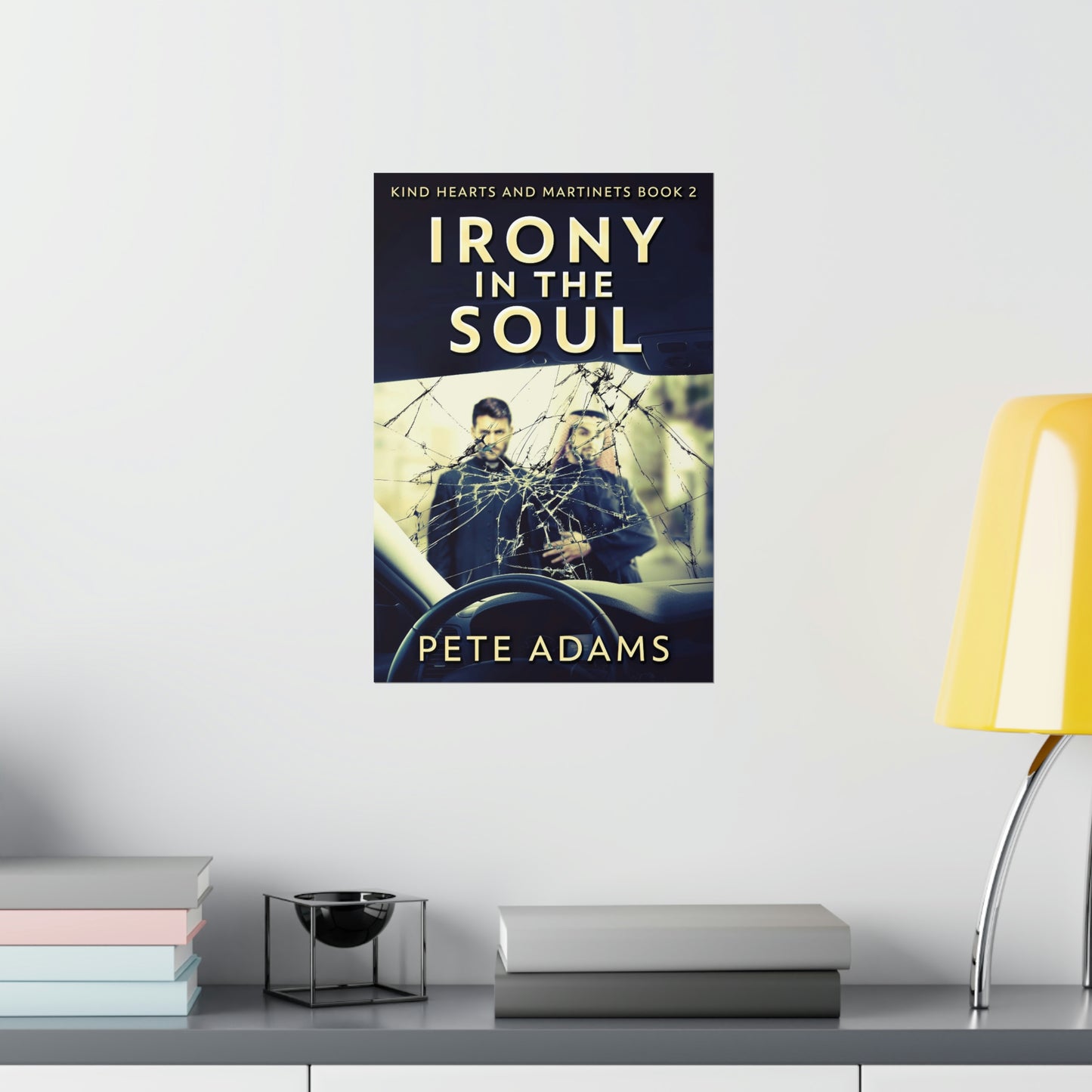 Irony In The Soul - Matte Poster