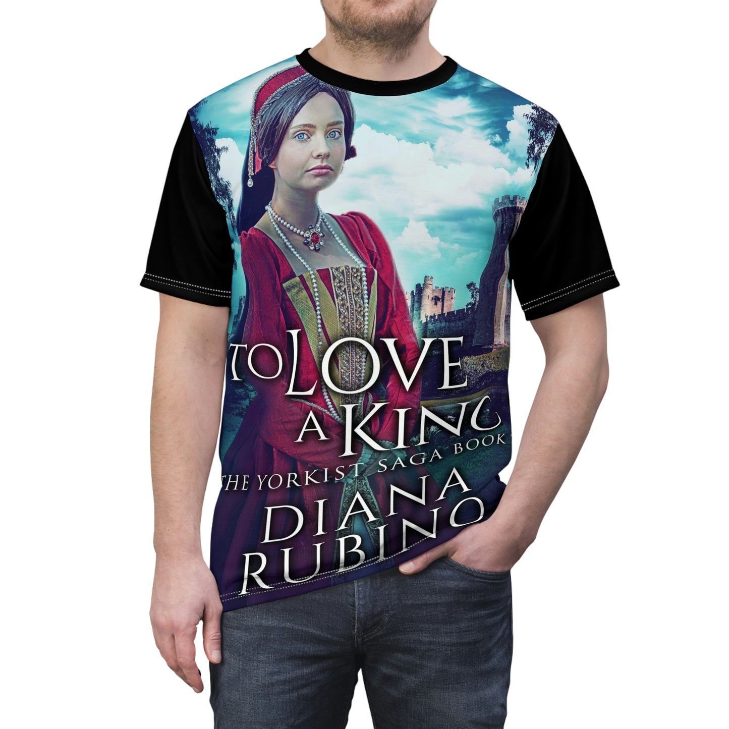 To Love A King - Unisex All-Over Print Cut & Sew T-Shirt