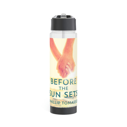 Before The Sun Sets - Infuser Water Bottle