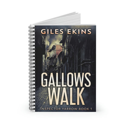 Gallows Walk  - Spiral Notebook