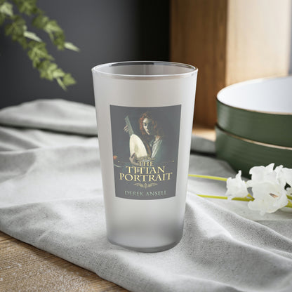 The Titian Portrait - Frosted Pint Glass