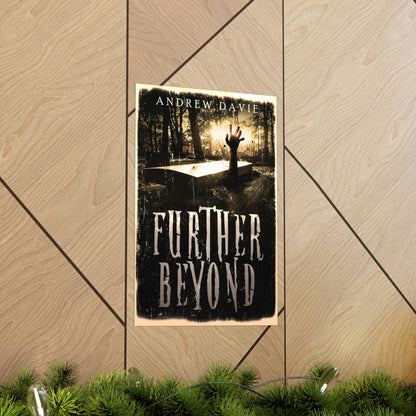 Further Beyond - Matte Poster