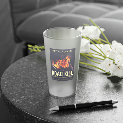 Road Kill - Frosted Pint Glass