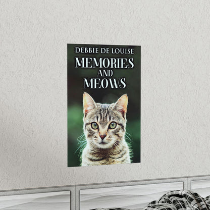 Memories And Meows - Matte Poster