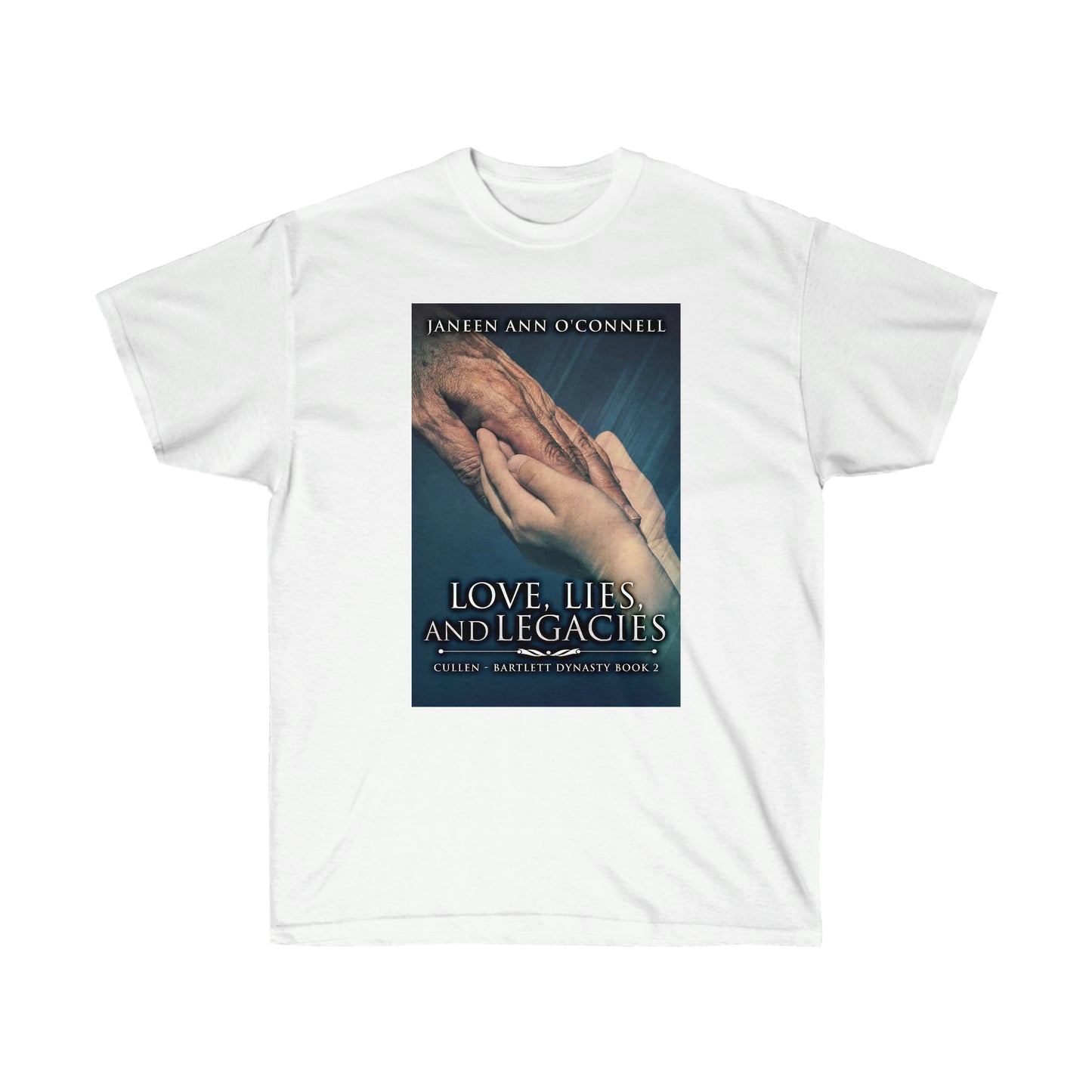 Love, Lies And Legacies - Unisex T-Shirt