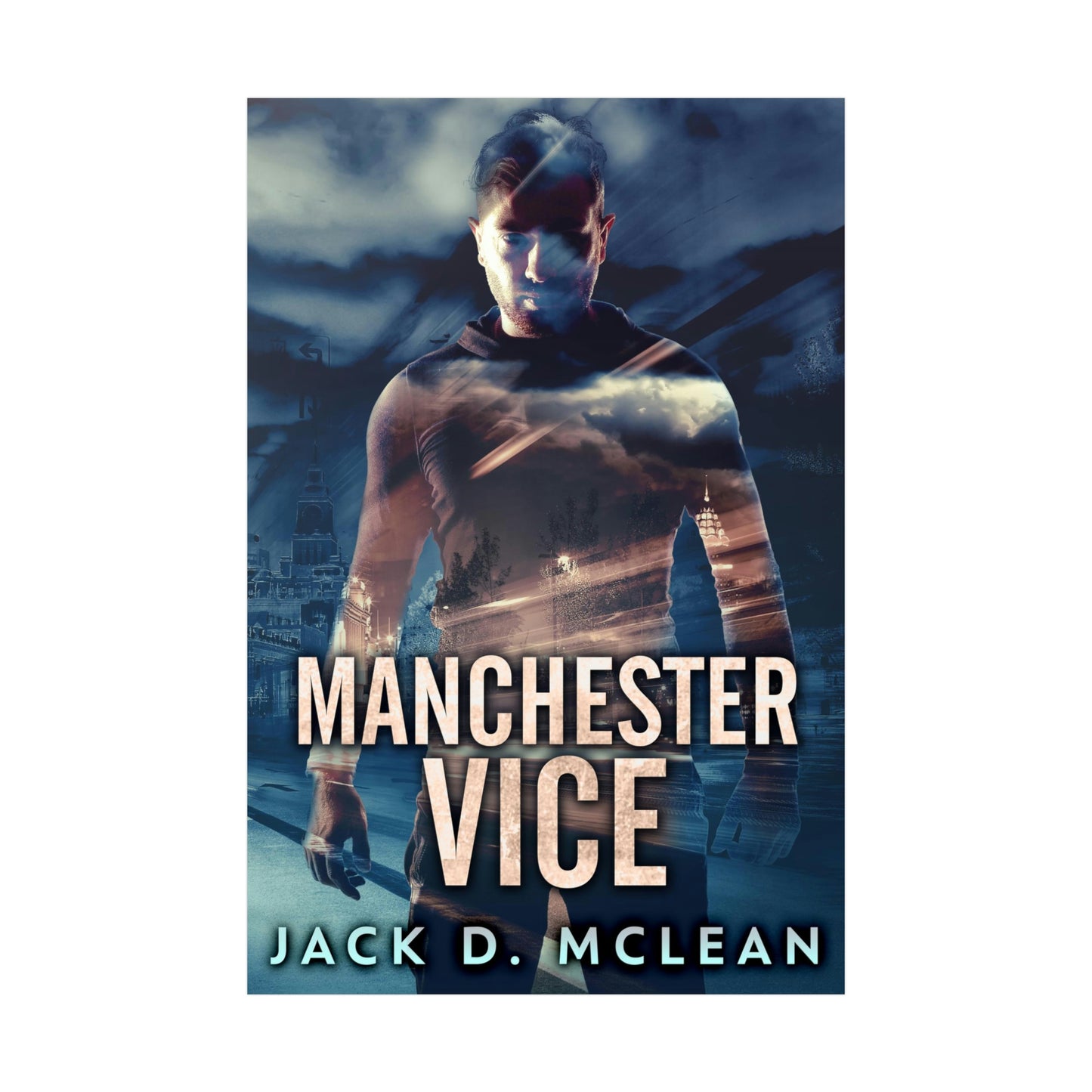 Manchester Vice - Rolled Poster