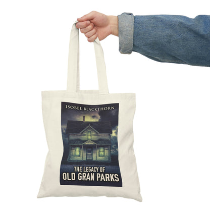 The Legacy Of Old Gran Parks - Natural Tote Bag
