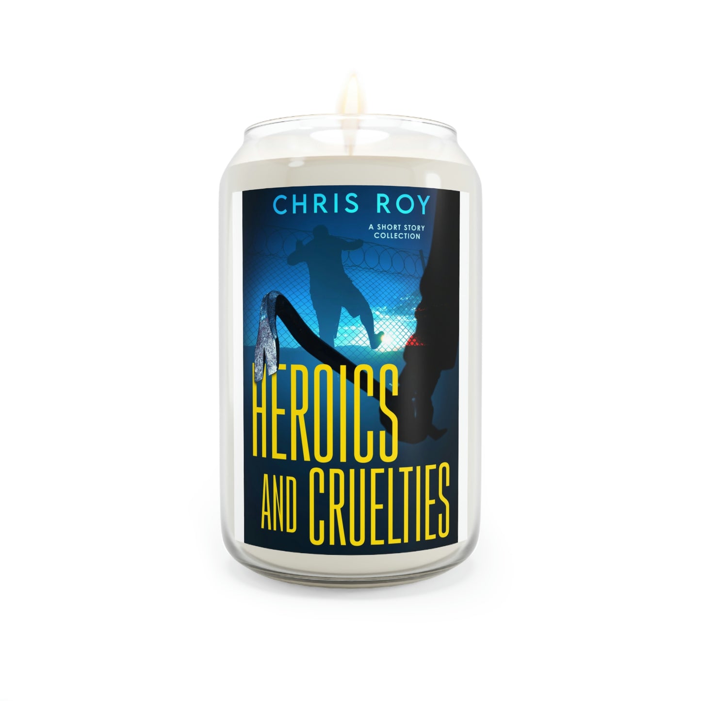Heroics And Cruelties - Scented Candle