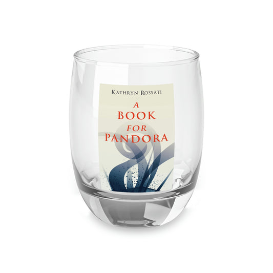 A Book For Pandora - Whiskey Glass