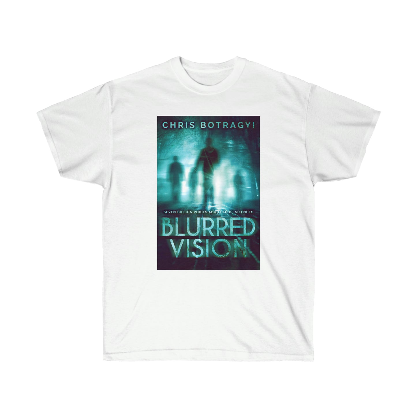 Blurred Vision - Unisex T-Shirt