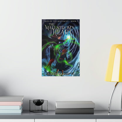 The Maelstrom's Heart - Matte Poster