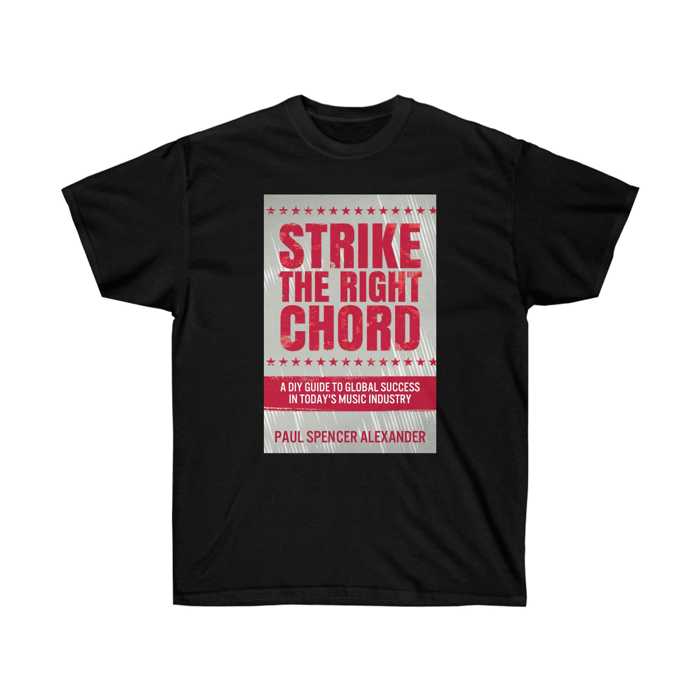 Strike The Right Chord - Unisex T-Shirt