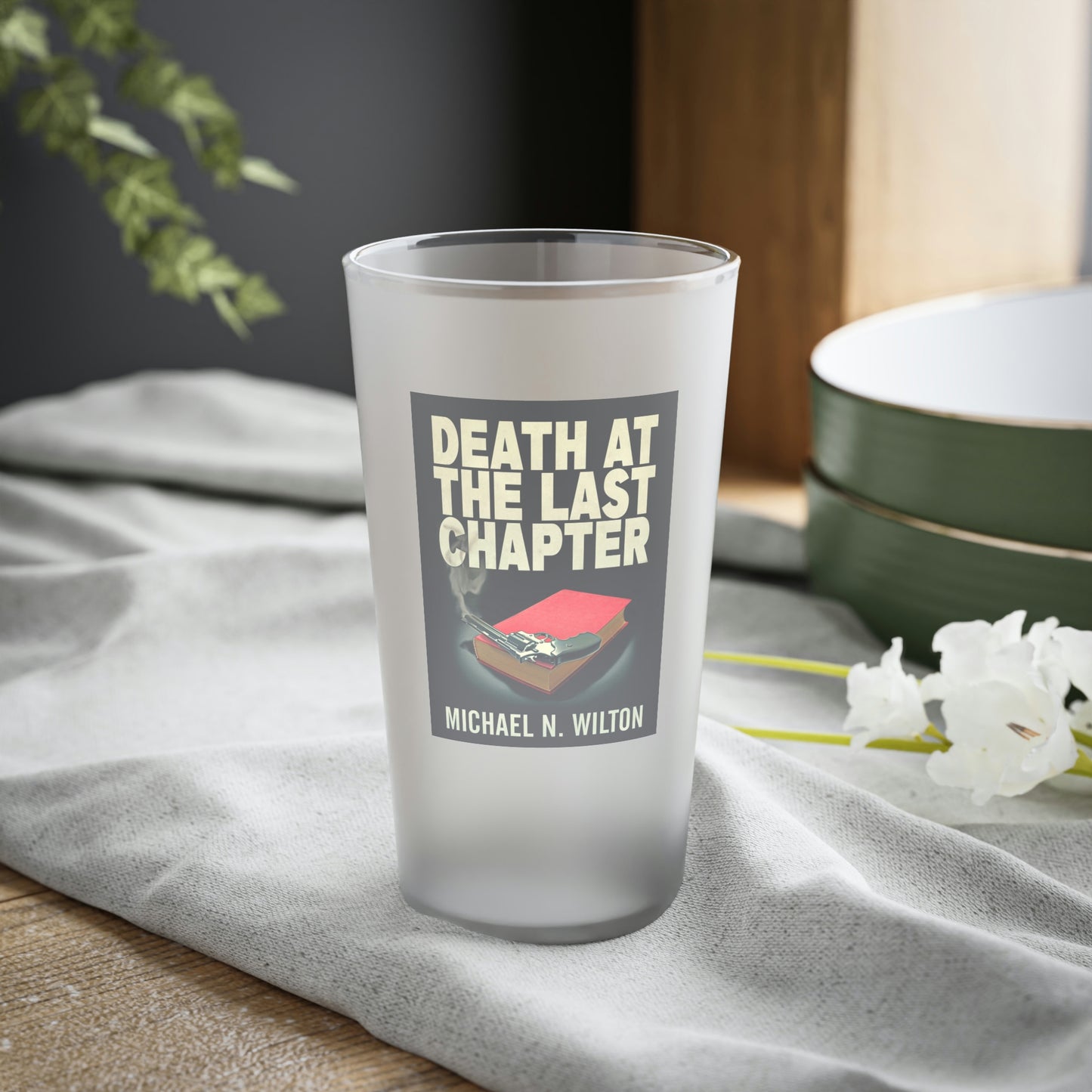 Death At The Last Chapter - Frosted Pint Glass