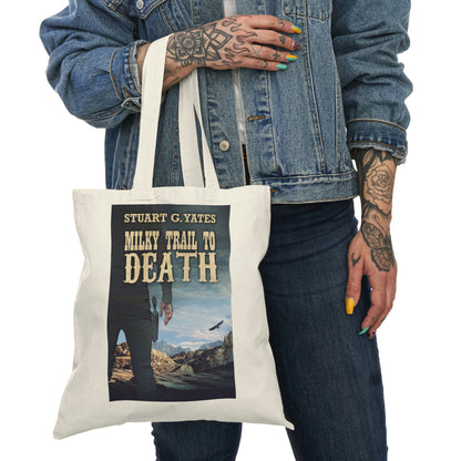 Milky Trail To Death - Natural Tote Bag