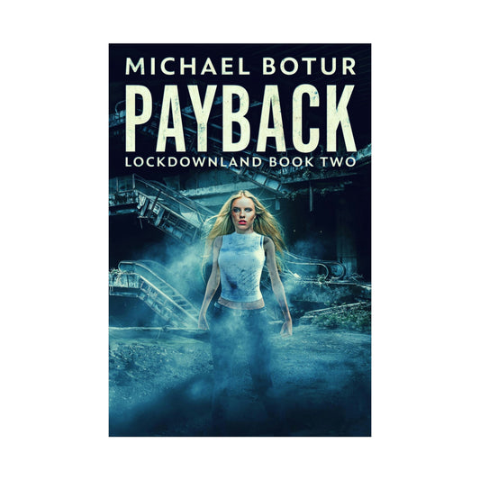 Payback - Rolled Poster