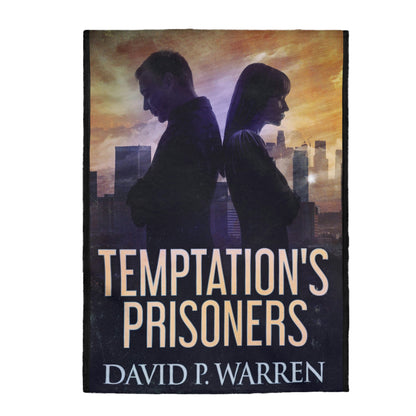 Temptation's Prisoners - Velveteen Plush Blanket