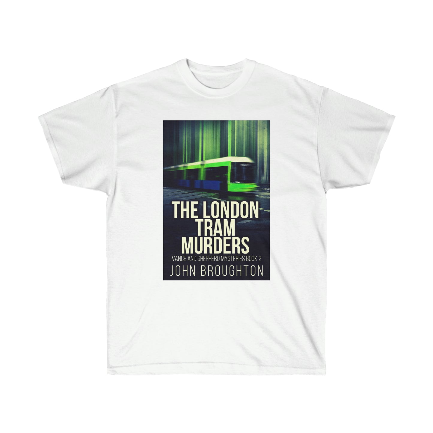 The London Tram Murders - Unisex T-Shirt