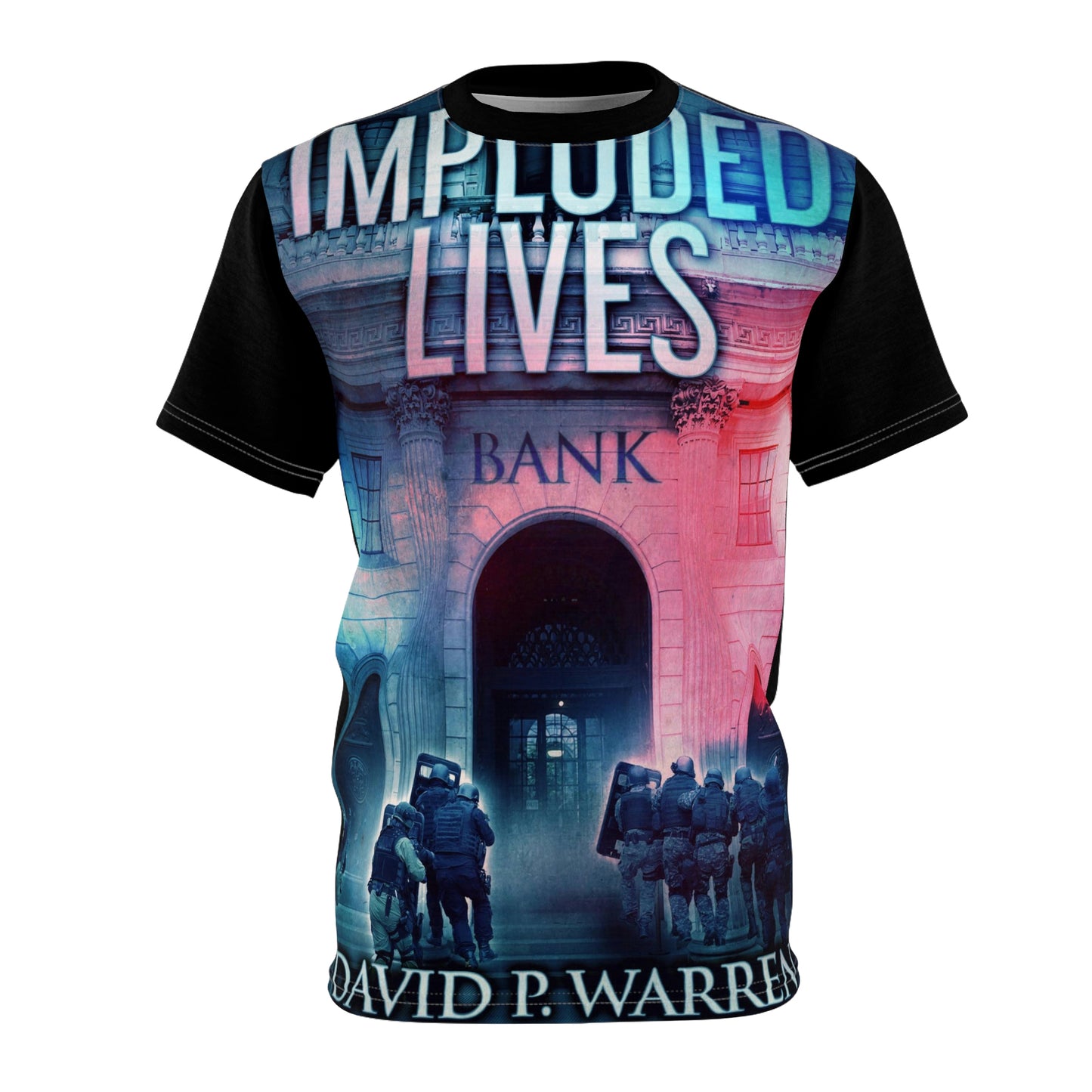 Imploded Lives - Unisex All-Over Print Cut & Sew T-Shirt