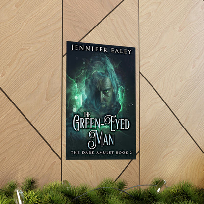 The Green-Eyed Man - Matte Poster