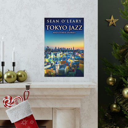 Tokyo Jazz And Other Stories - Matte Poster