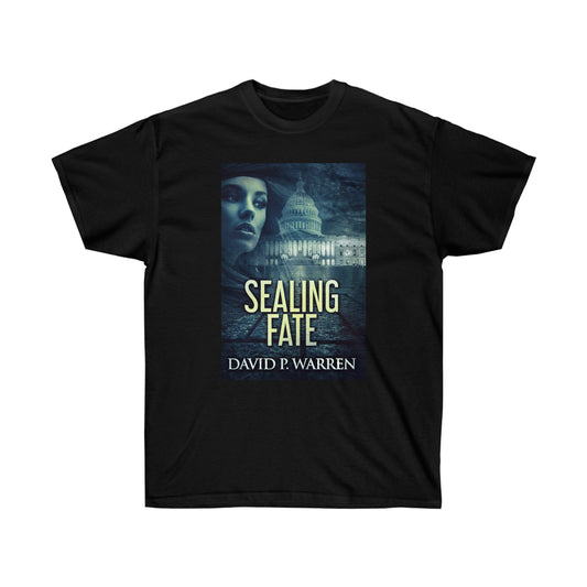Sealing Fate - Unisex T-Shirt
