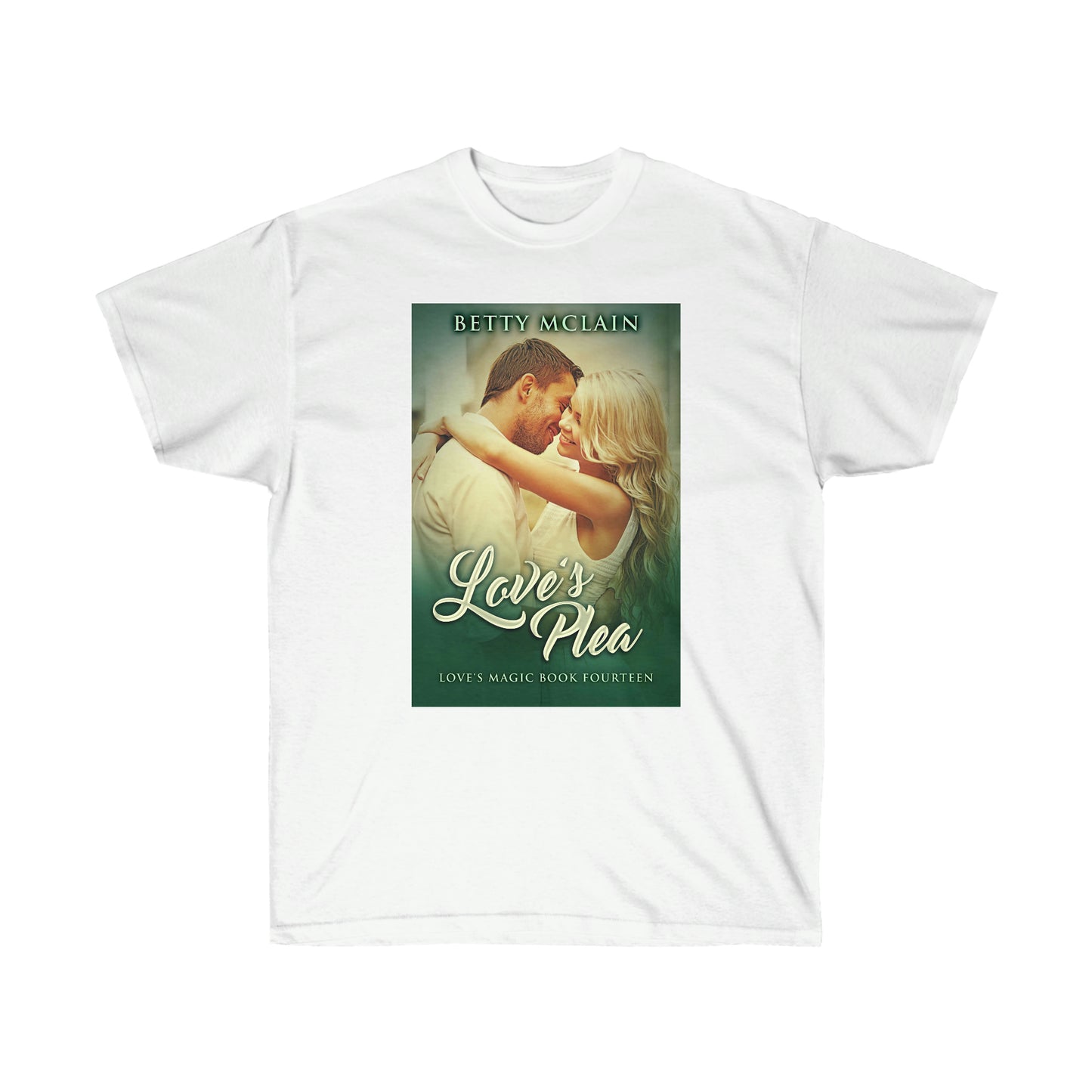 Love's Plea - Unisex T-Shirt