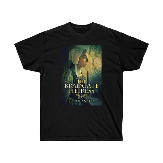 The Bradgate Heiress - Unisex T-Shirt