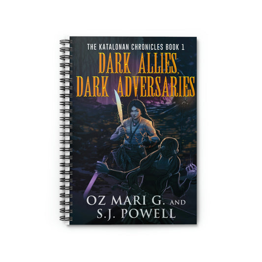 Dark Allies, Dark Adversaries - Spiral Notebook