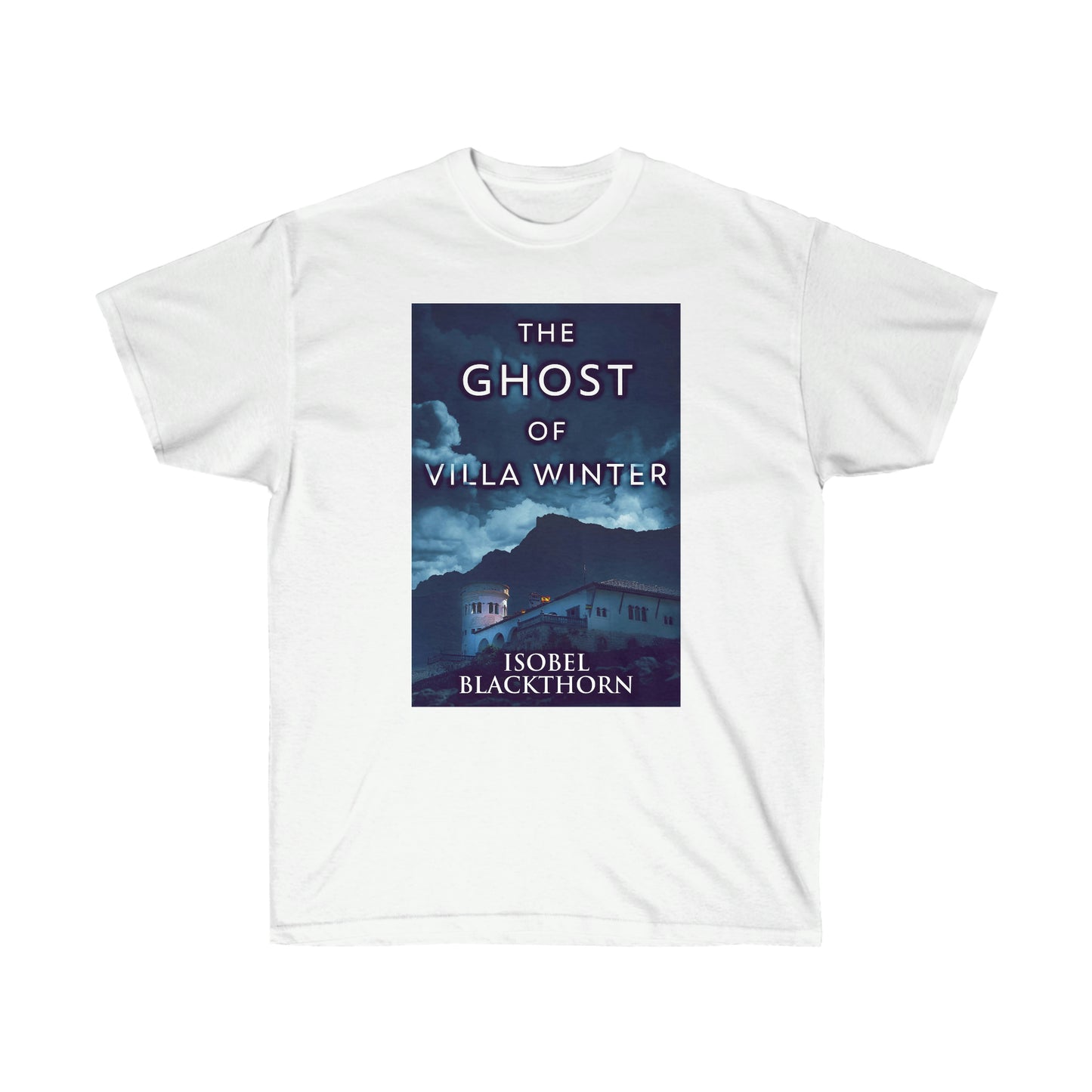 The Ghost Of Villa Winter - Unisex T-Shirt