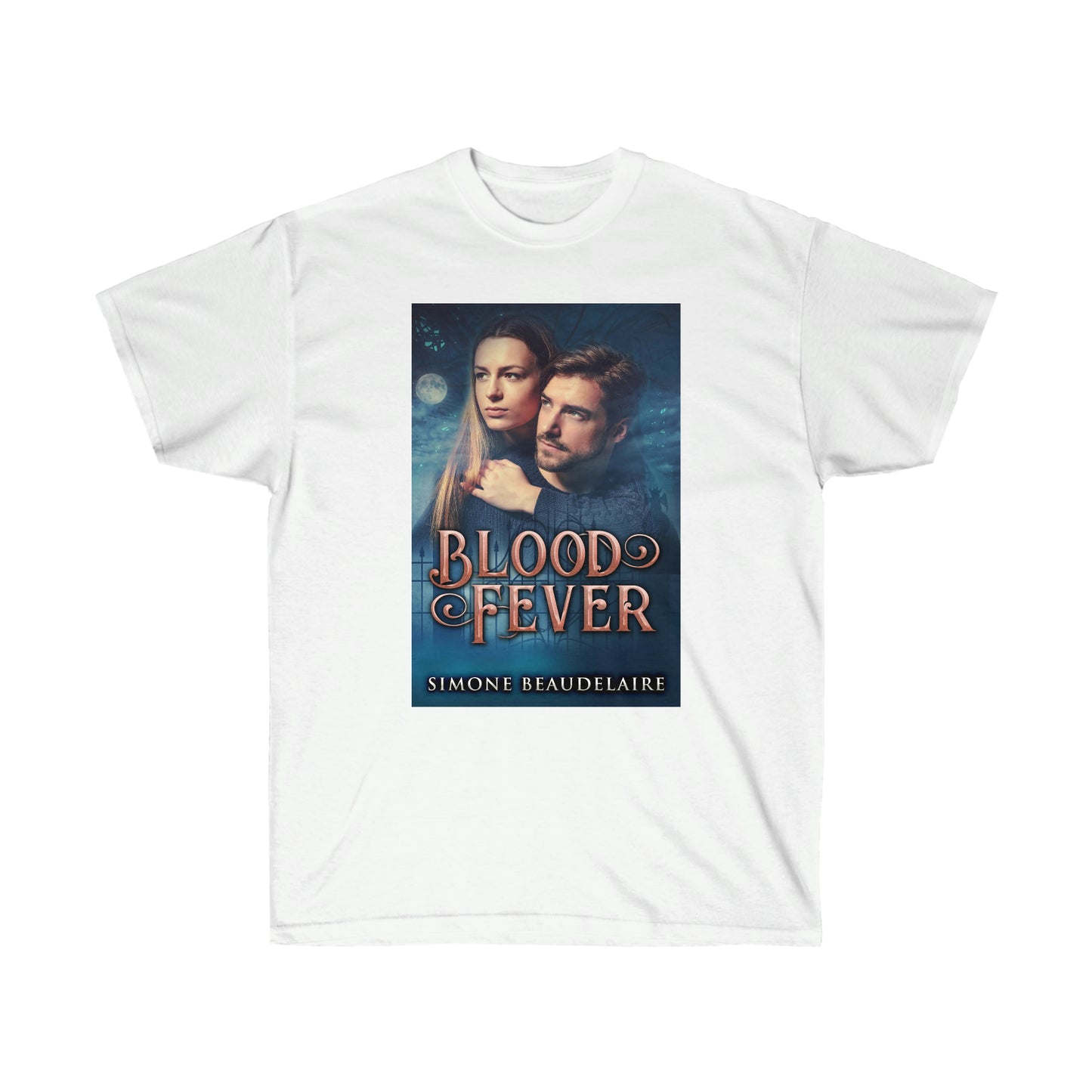 Blood Fever - Unisex T-Shirt