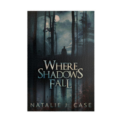 Where Shadows Fall - 1000 Piece Jigsaw Puzzle