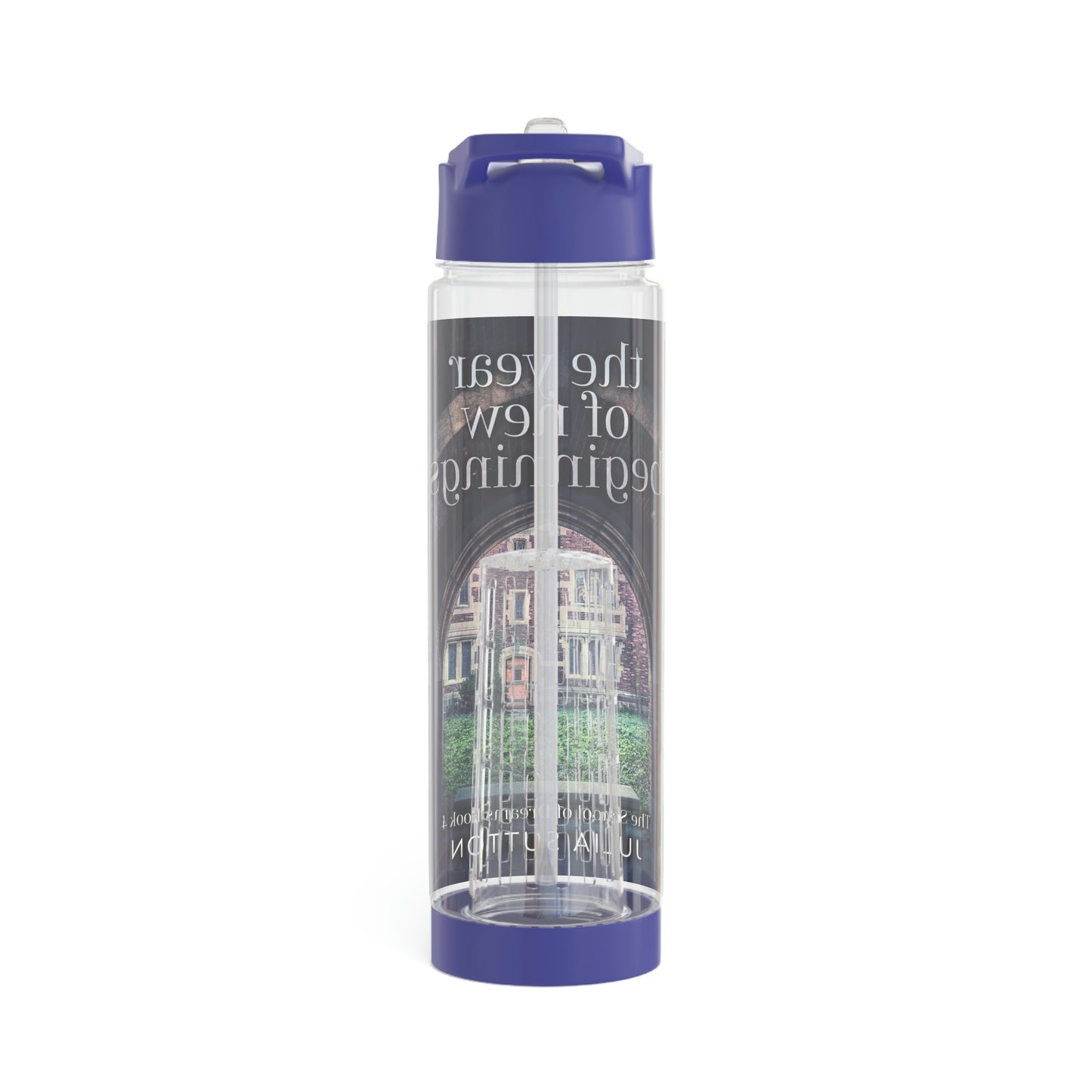 The Year Of New Beginnings - Infuser Water Bottle
