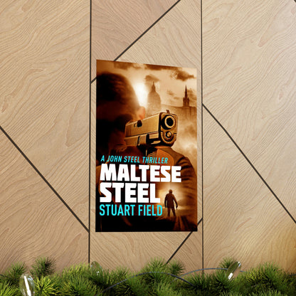 Maltese Steel - Matte Poster