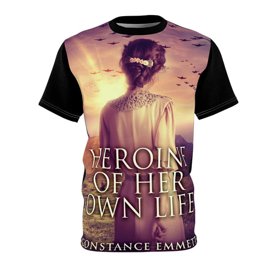 Heroine Of Her Own Life - Unisex All-Over Print Cut & Sew T-Shirt