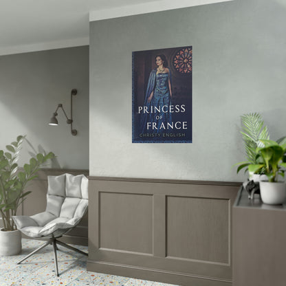 Princess Of France - Rolled Poster