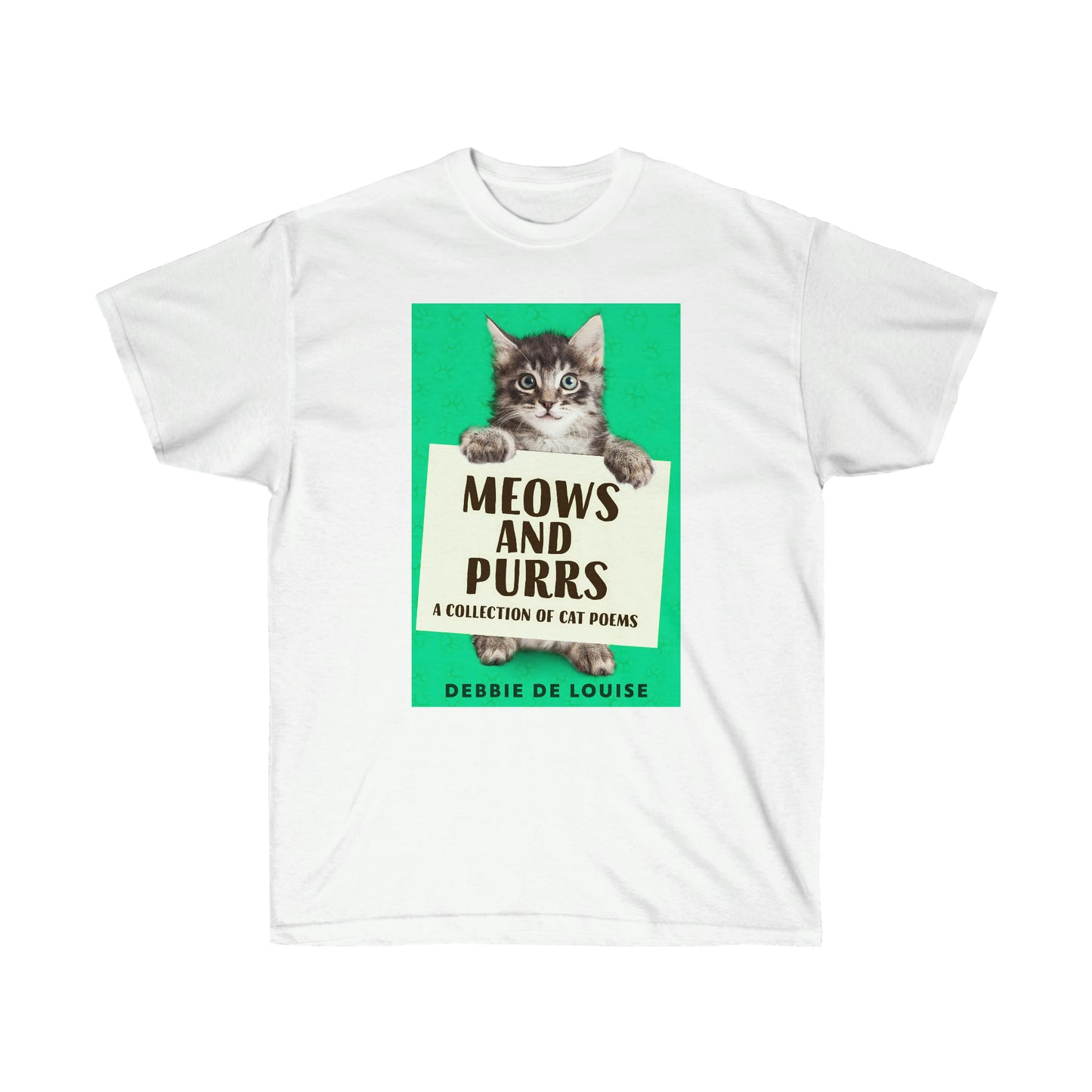 Meows and Purrs - Unisex T-Shirt