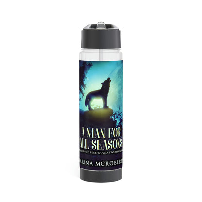 A Man For All Seasons - Infuser Water Bottle