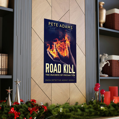 Road Kill - Matte Poster