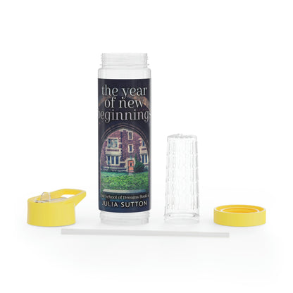 The Year Of New Beginnings - Infuser Water Bottle