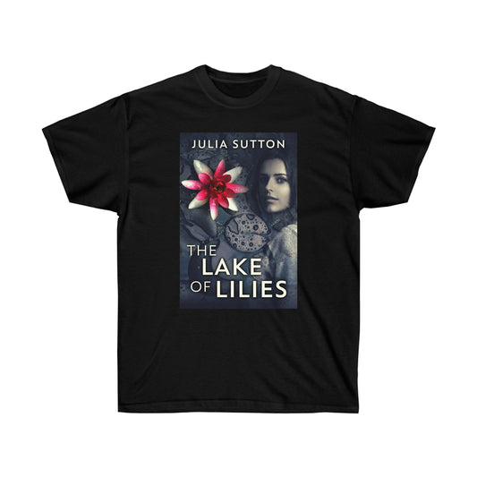 The Lake Of Lilies - Unisex T-Shirt